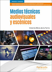 Medios Técnicos Audiovisuales y Escénicos Cfgs Paraninfo 9788428343459