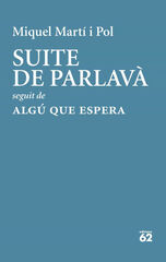 Suite de Parlavà · Algú que espera Suite de Parlavà · Algú que espera