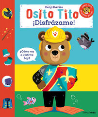 Osito Tito. ¡Disfrázame! Osito Tito. ¡Disfrázame!