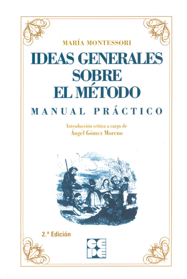 Ideas generales sobre el m&eacute;todo: manual