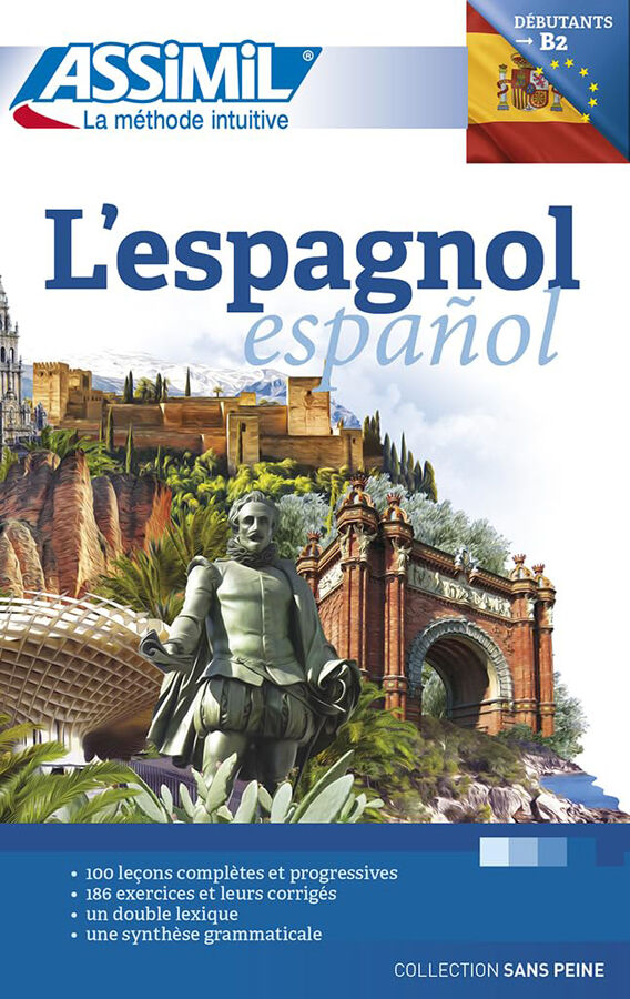 L'espagnol : D&eacute;butants &agrave; B2 - livre - (base francesa)