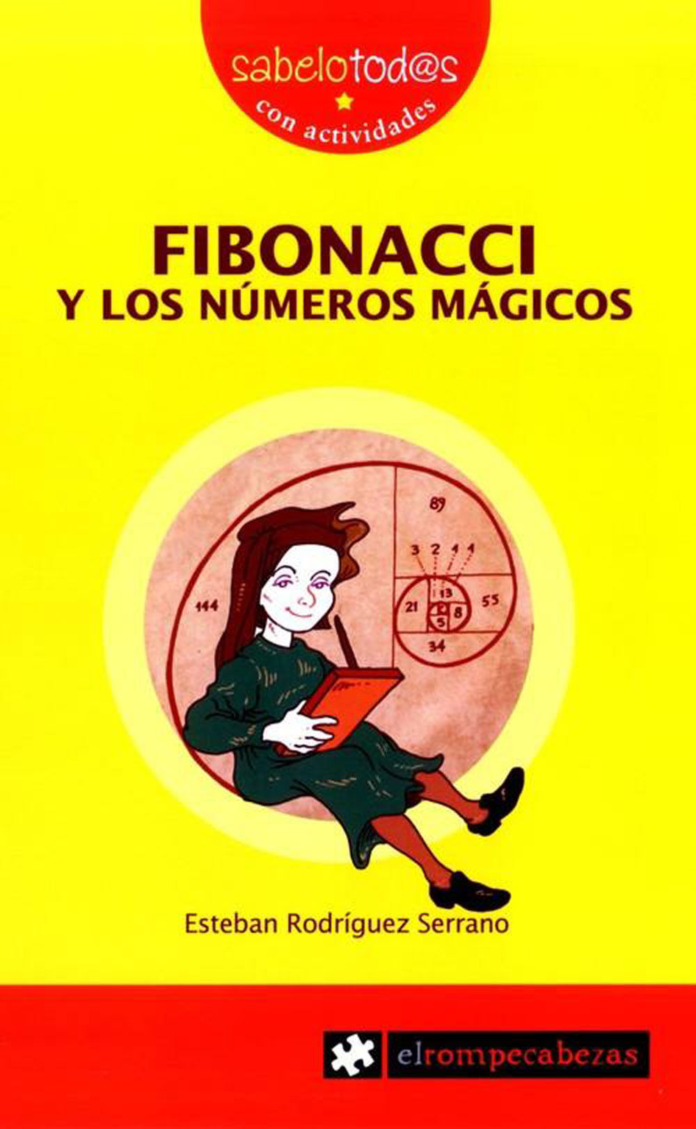 Fibonacci y los n&uacute;meros m&aacute;gicos