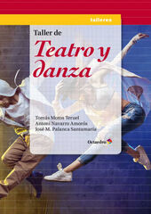 TALLER DE TEATRO Y DANZA TALLER DE TEATRO Y DANZA