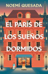 El Par&iacute;s de los sue&ntilde;os dormidos