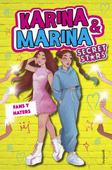 Fans y haters. Karina & Marina Secret Stars 2 Fans y haters. Karina & Marina Secret Stars 2
