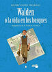 Colección Dual 010. Walden o la vida en los bosques -Henry David Thoreau-