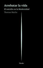 Arrebatar la vida