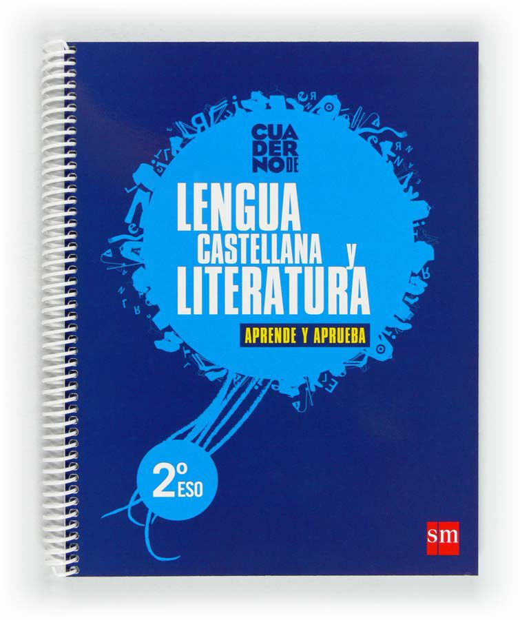 Cuaderno De Lengua Castellana Y Literatura 2&ordm; Eso Aprende Y Aprueba