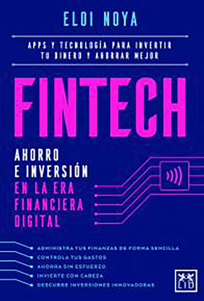 Fintech. Ahorro e inversión en la era financiera digital
