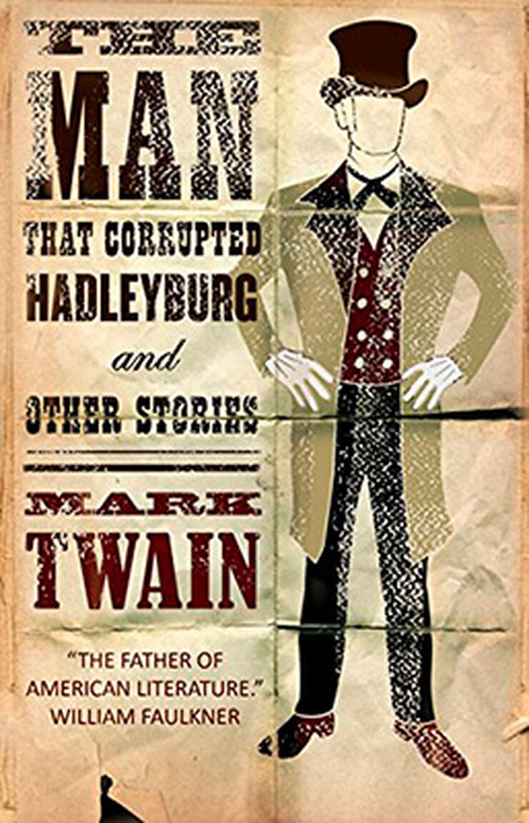 The man that corrupted hadleyburg