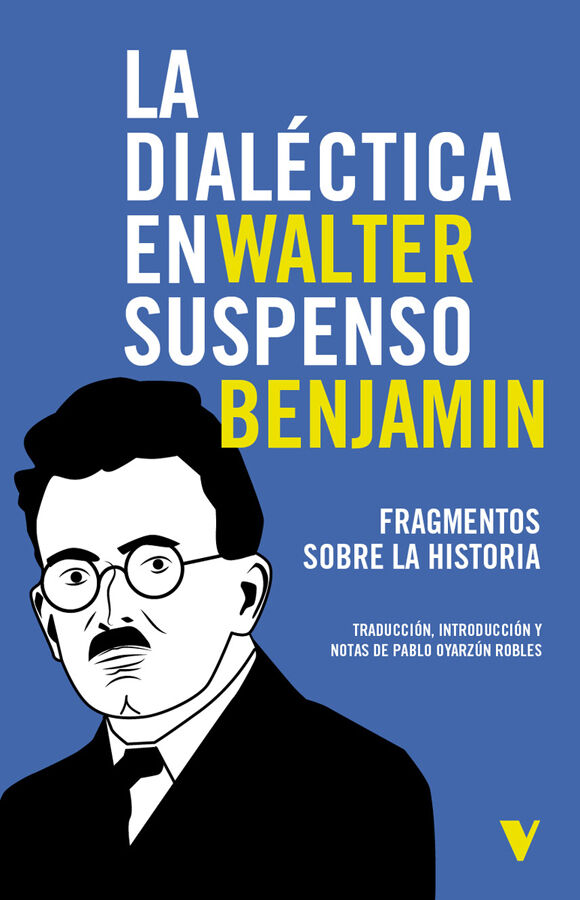 La dial&eacute;ctica en suspenso