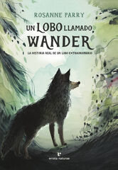 Un lobo llamado Wander Un lobo llamado Wander