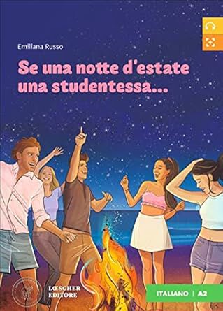 Se una notte d'estate una studentessa...