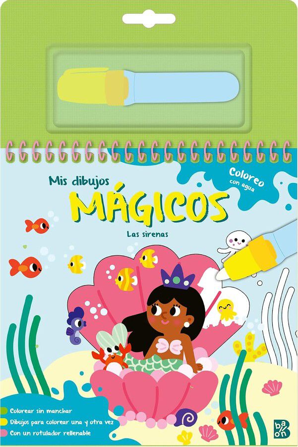 Mis dibujos m&aacute;gicos - Coloreo con agua: Las sirenas