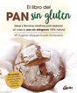 El libro del pan sin gluten El libro del pan sin gluten