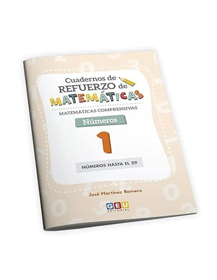 Matemáticas Comprensivas. Números 1 GEU