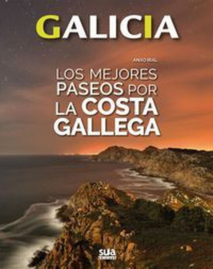 Galicia. Los mejores paseos por la costa