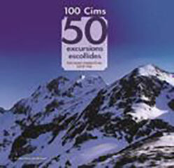 100 Cims: 50 excursions escollides 100 Cims: 50 excursions escollides