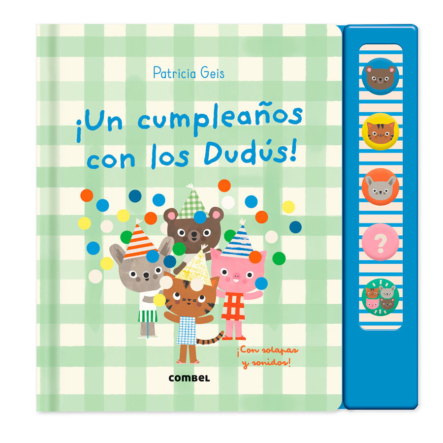 &iexcl;Un cumplea&ntilde;os con los Dud&uacute;s!