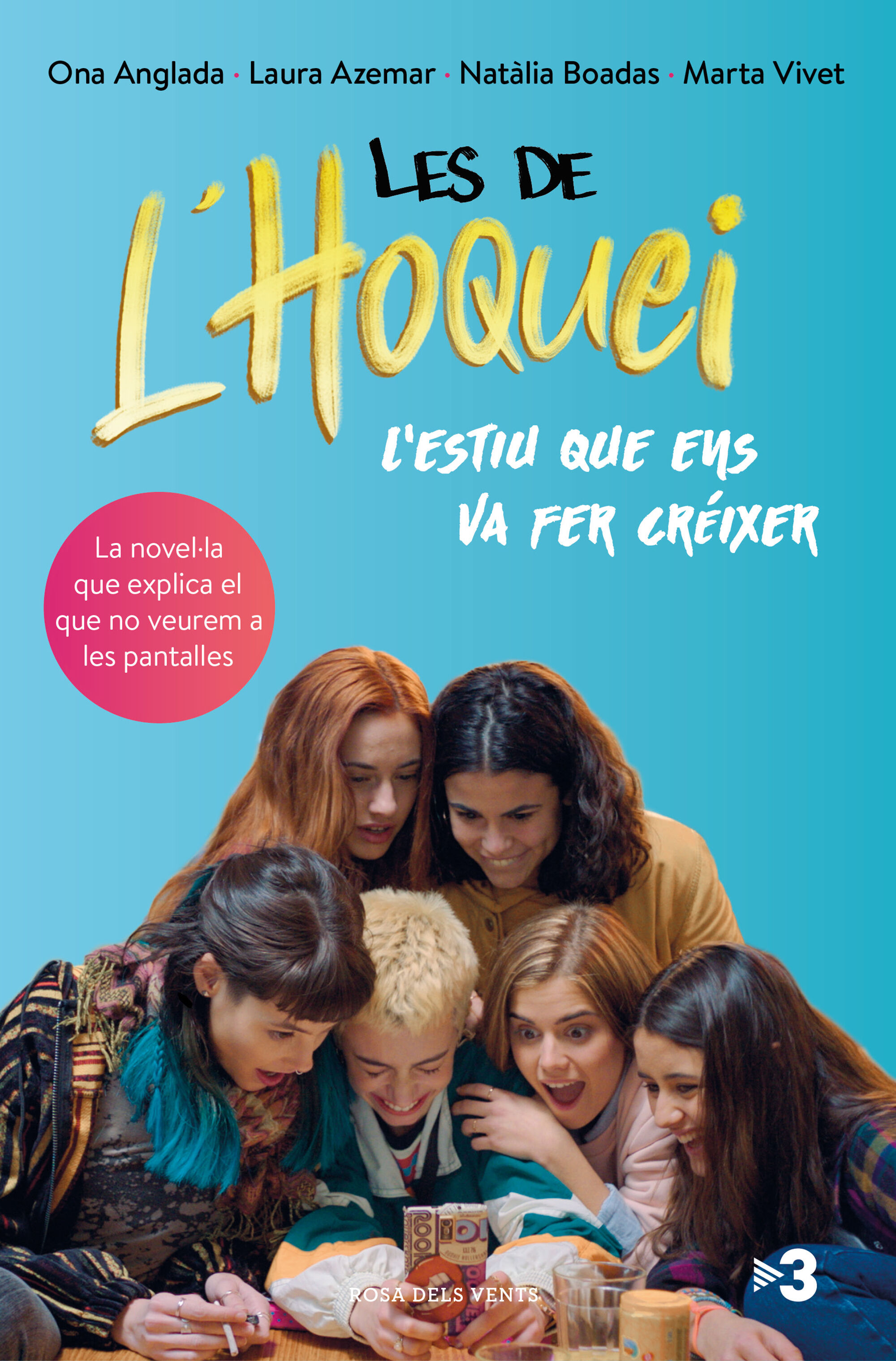 Les De L'hoquei: L'estiu Que Ens Va Fer Cr&eacute;ixer