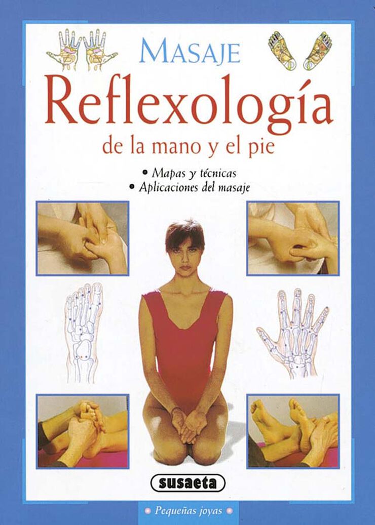 Reflexología de la mano y el pie