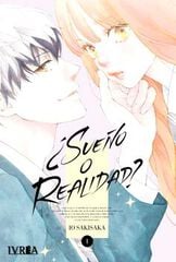 &iquest;Sue&ntilde;o o realidad ? vol.01