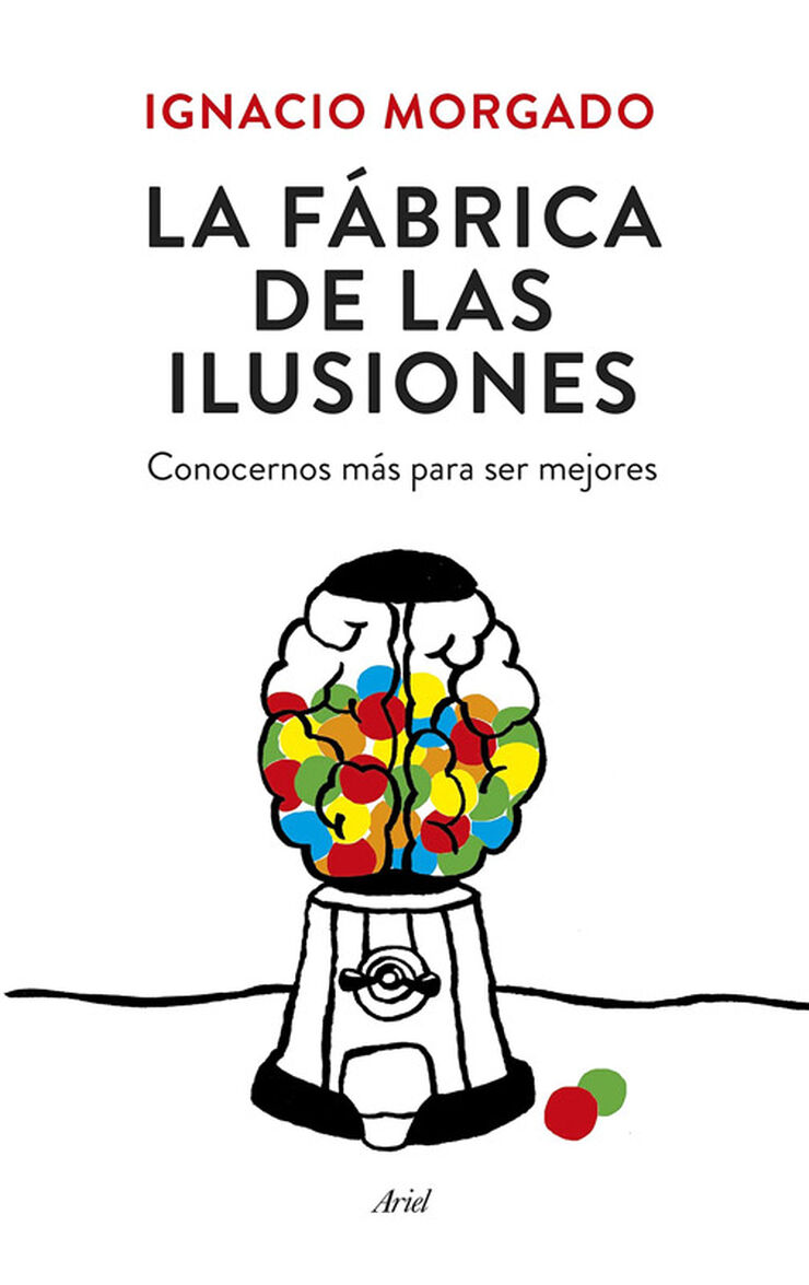 Fábrica de las ilusiones, La