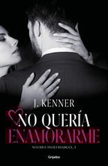 No Quería Enamorarme No Quería Enamorarme