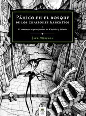 Pánico en el Bosque de los Corazones Marchitos