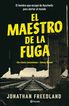 El maestro de la fuga El maestro de la fuga