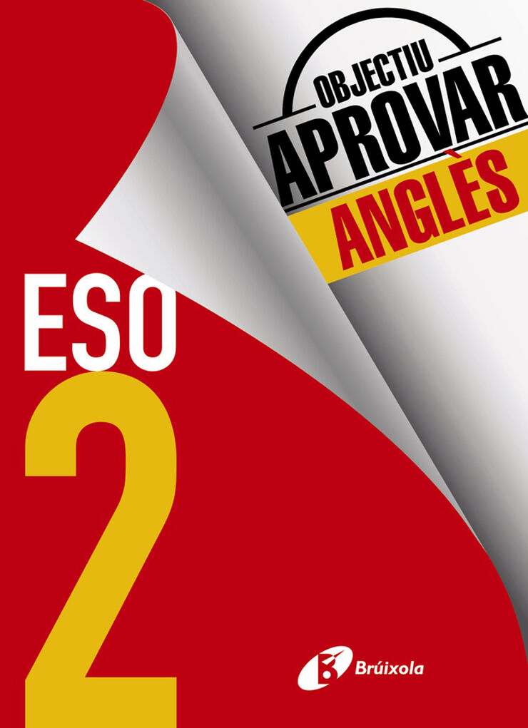 Objectiu Aprovar Anglès 2n ESO Bruño