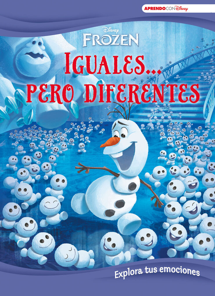 Frozen. Iguales... pero diferentes