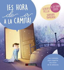 ¡Es hora de ir a la camita! ¡Es hora de ir a la camita!