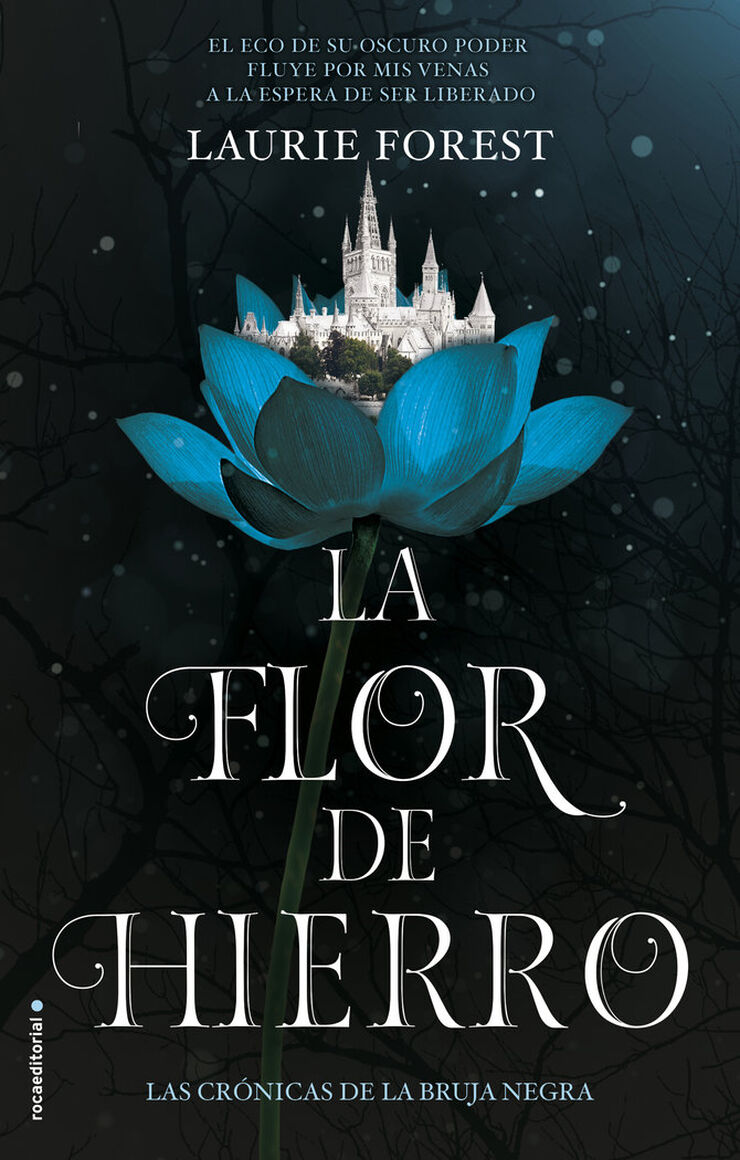 La Flor De Hierro