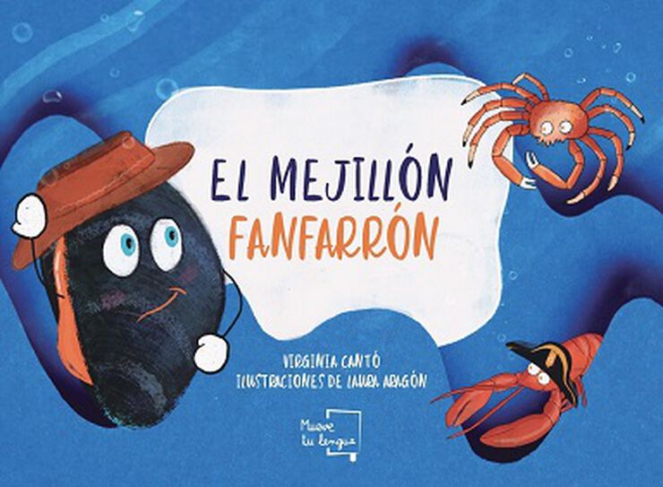 El mejillón fanfarrón