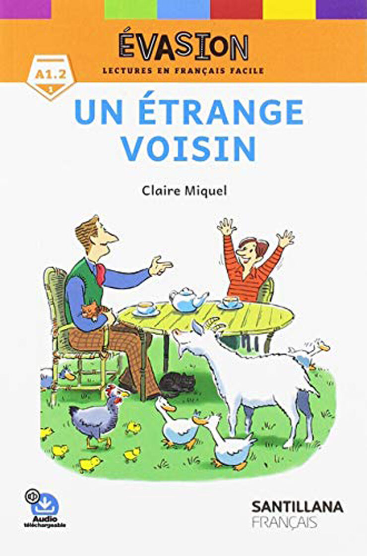 Un Etrange Voisin A1.2. Lectures Evasion