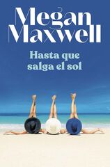 Hasta que salga el sol Hasta que salga el sol