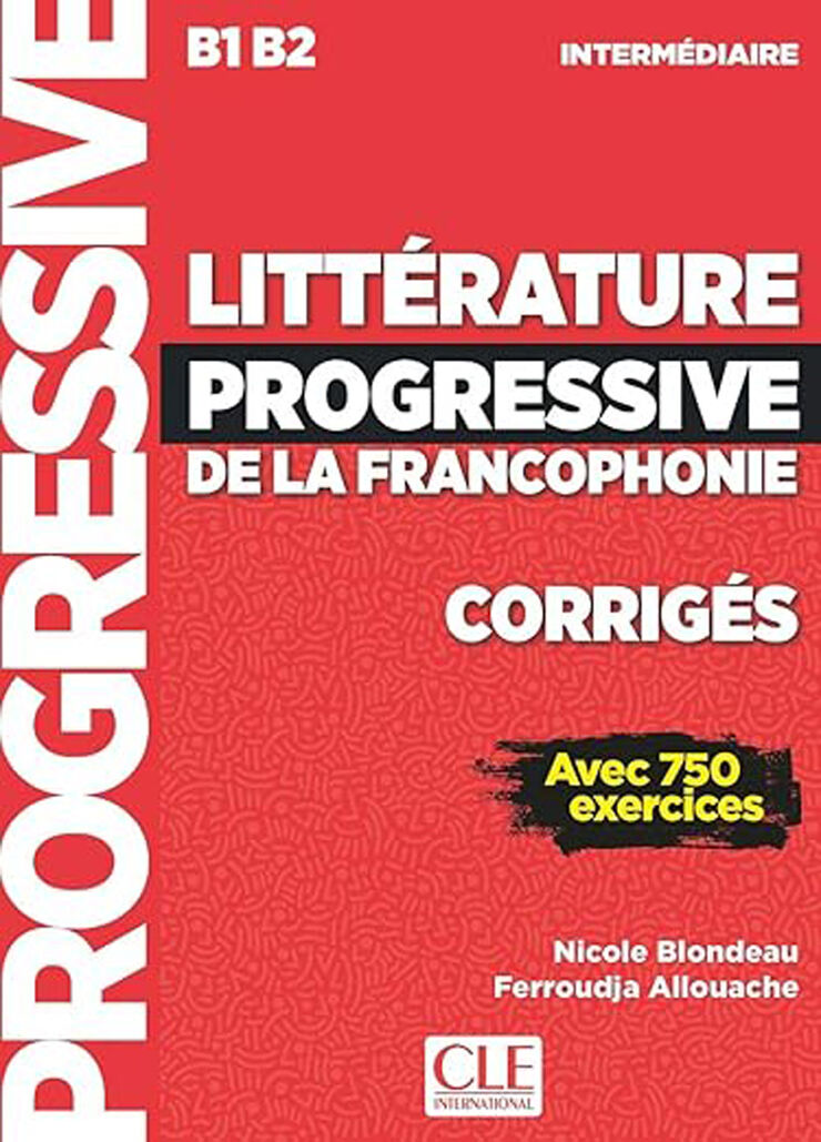 CLE Littérature Progressive INT/Cor.