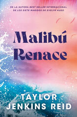 Malibú renace Malibú renace