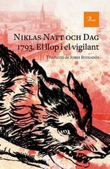 1793. El llop i el vigilant 1793. El llop i el vigilant