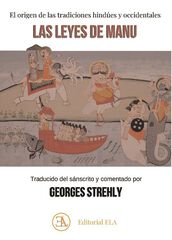 Las Leyes de Manu Las Leyes de Manu
