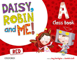 Daisy, Robin & Me Red A P4 Daisy, Robin & Me Red A P4