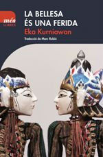 La bellesa &eacute;s una ferida