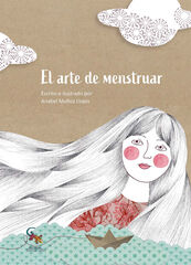 El arte de menstruar El arte de menstruar