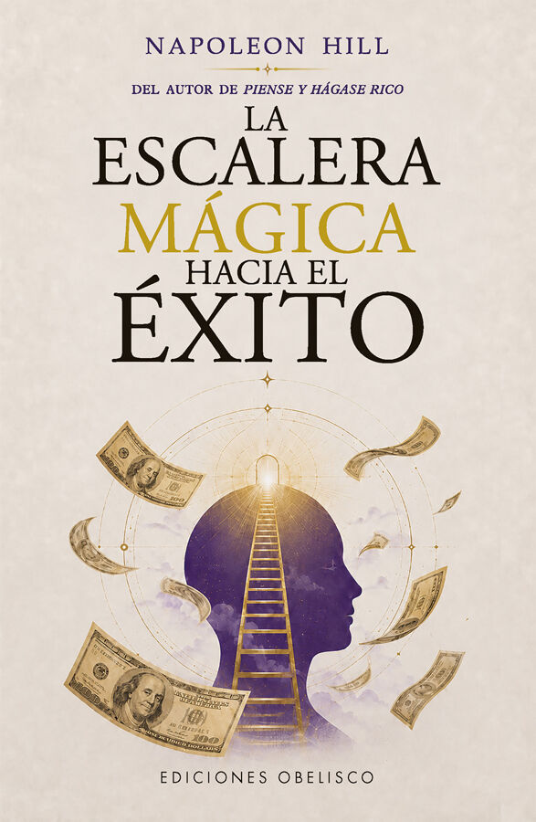 La escalera m&aacute;gica hacia el &eacute;xito