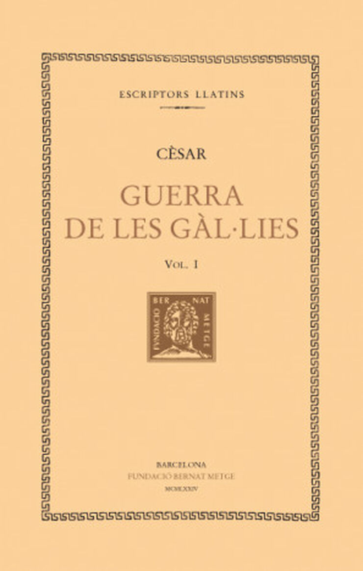 Guerra de les Gàl·lies, vol. I (llibres