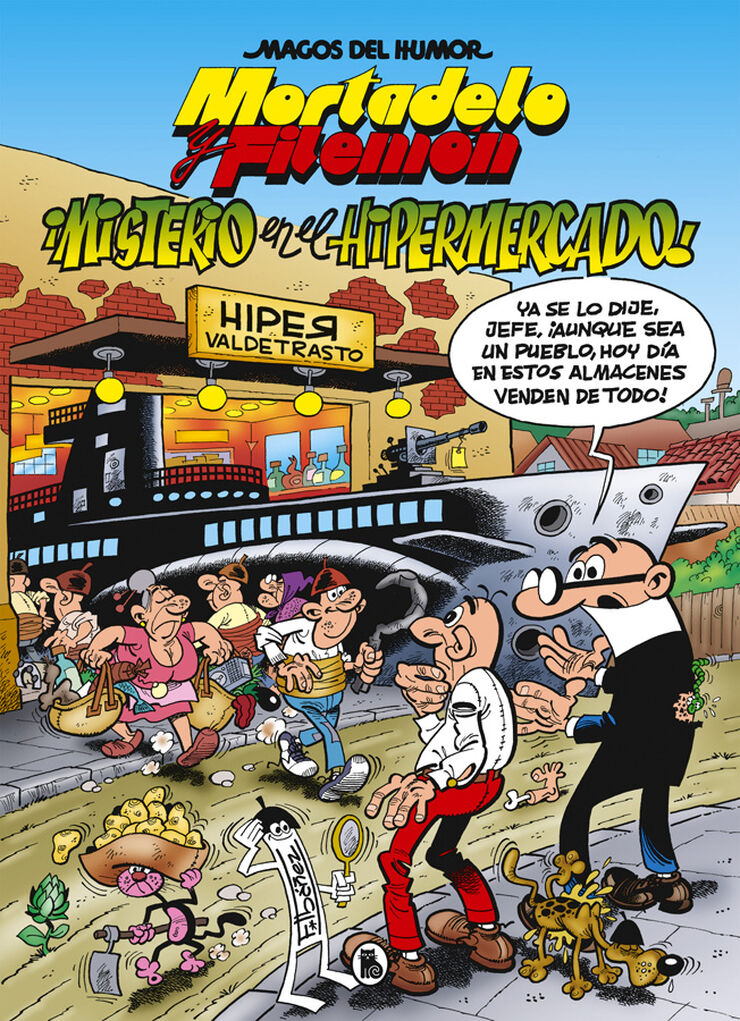 Mortadelo y Filemón. Misterio en el hipermercado (Magos del Humor 205)