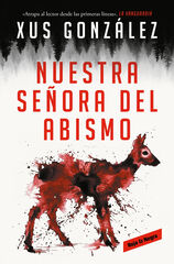Nuestra se&ntilde;ora del abismo