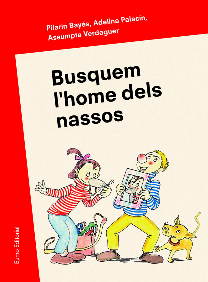 Busquem l'home dels nassos