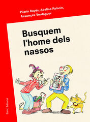 Busquem l'home dels nassos